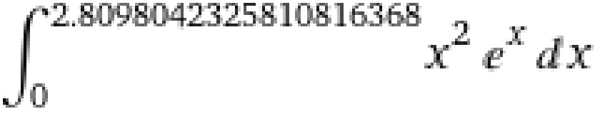 Integral of (x^2)(e^x) dx from 0 to 2.8098042325810816368